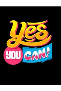 Yes You Can Notebook Journal