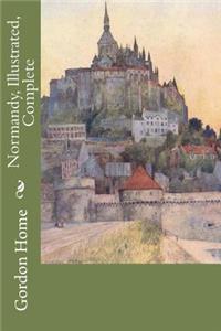 Normandy, Illustrated, Complete