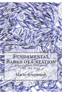 Fundamental Basics of Creation
