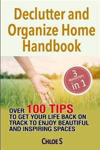 Declutter and Organize Home Handbook