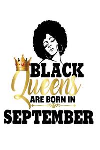 Black Queens Are Born in September: College Ruled Notebook (7.5 X 9.25) 200 Pages(college Notebook, Ruled Notebook,200 Page Composition Book,200 Page Journal,200 Page Notebook,200 Ruled Paper, Primary Composition Notebook)