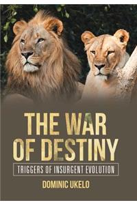 War of Destiny