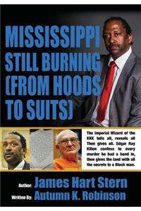 Mississippi Still Burning