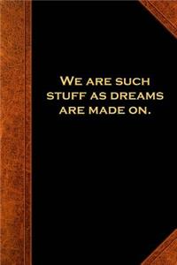 2019 Weekly Planner Shakespeare Quote The Tempest Dreams Made On 134 Pages