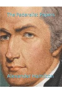 The Federalist Papers