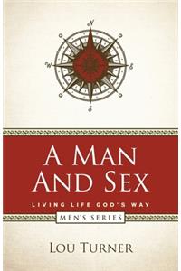 A Man and Sex