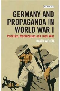 Germany and Propaganda in World War I