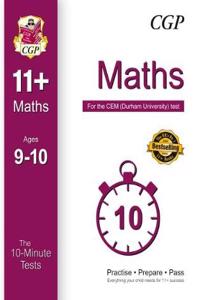 10-Minute Tests for 11+ Maths (Ages 9-10) - CEM Test