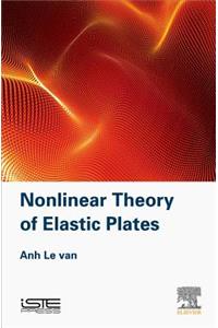 Nonlinear Theory of Elastic Plates