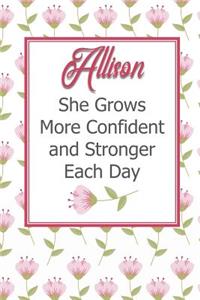 Allison She Grows More Confident and Stronger Each Day