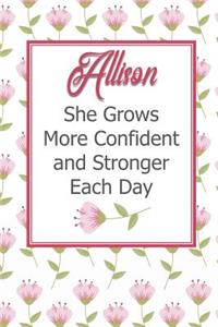 Allison She Grows More Confident and Stronger Each Day