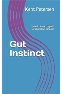 Gut Instinct