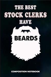 The Best Stock Clerks Have Beards
