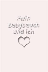 Mein Babybauch Und Ich