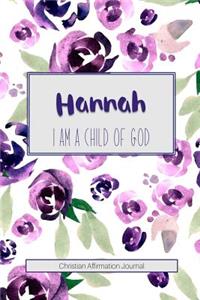 Hannah I Am a Child of God