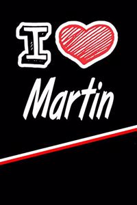 I Love Martin