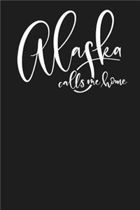 Alaska Calls Me Home