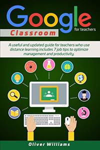 Google Classroom For Teachers