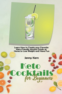 Keto Cocktails for Beginners