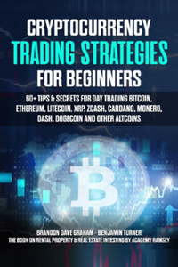 Cryptocurrency Trading Strategies for Beginners