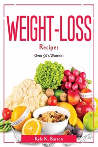 Weight-Loss Recipes