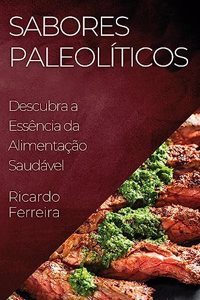 Sabores Paleolíticos