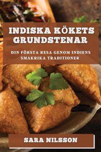 Indiska Kökets Grundstenar