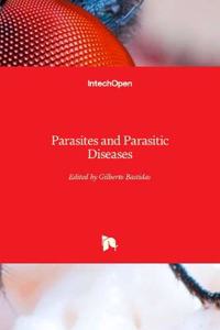 Parasites and Parasitic Diseases