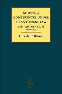 Shipping Conferences Under EC Antitrust Law