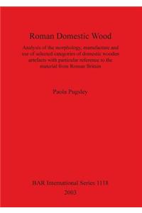 Roman Domestic Wood