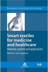 Smart Textiles for Medicine and Healthcare