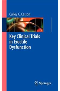 Key Clinical Trials in Erectile Dysfunction