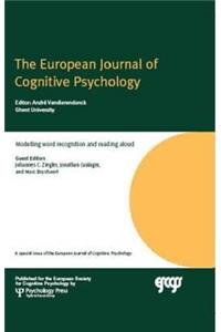 Modelling Word Recognition and Reading Aloud