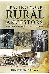 Tracing Your Rural Ancestors