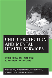 Child Protection and Mental Health Services