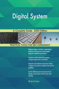 Digital System A Complete Guide - 2020 Edition