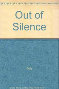 Out of Silence