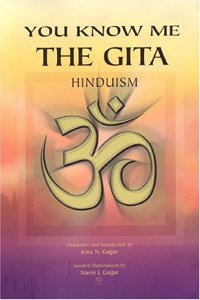 You Know Me: The Gita