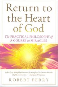 Return to the Heart of God
