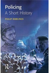 Policing: A short history