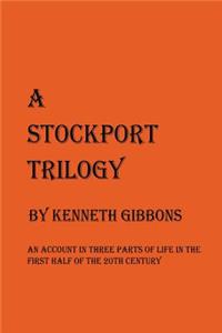 Stockport Trilogy