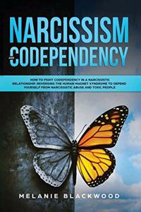 Narcissism and Codependency