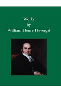 Works by William Henry Havergal