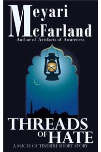 Threads of Hate