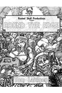 Round the Edge