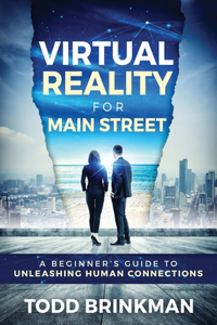 Virtual Reality for Main Street