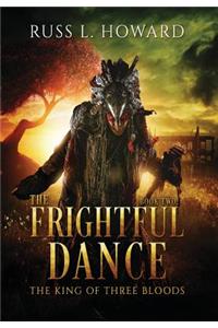 The Frightful Dance