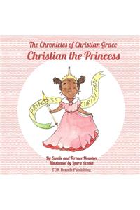 Christian the Princess