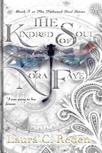 The Kindred Soul of Nora Faye