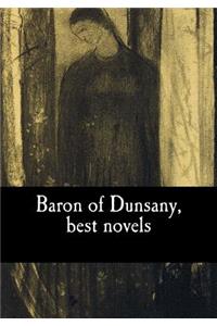 Baron of Dunsany, best novels